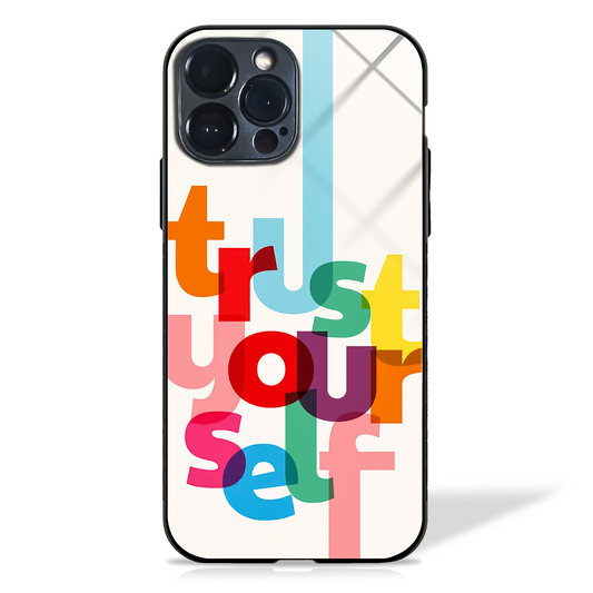 Trust Yourself Motivational Glass Case